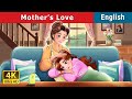 Mother S Love Stories For Teenagers EnglishFairyTales