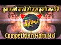 Tum Hum Pe Marte Ho ( Hero No 1 ) Competition Horn Mix | DJ Ravi  RJ Official