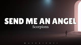 Scorpions - Send Me An Angel (Lyrics) ♪