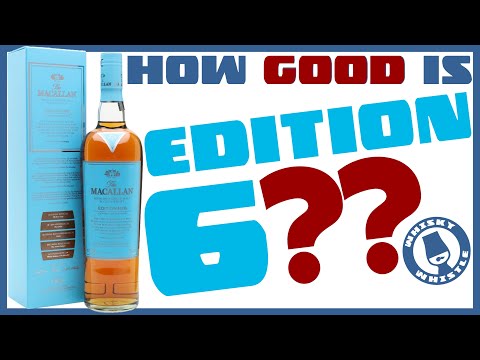Macallan Edition 6 Review 🥃 Whisky Whistle 581
