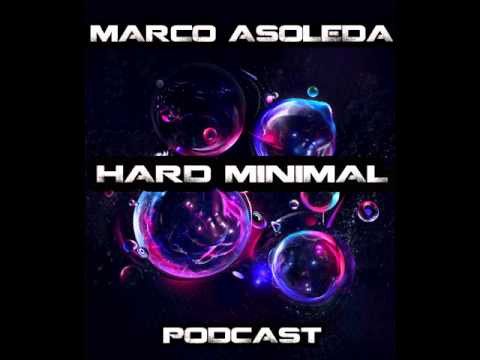 HARD MINIMAL PODCAST #34 by Marco Asoleda