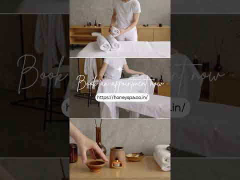 Honey Spa | Best Spa In Lucknow | Spa In Gomti Nagar