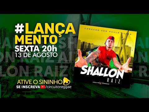 Shallon Raiz - Conexão São Paulo Ceará