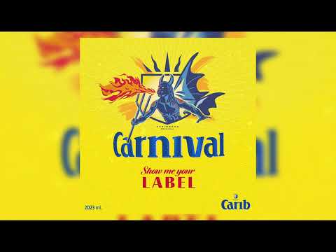 Carib - Show Me Your Label (feat. Precision Productions & Red Royale) | 2023 Soca