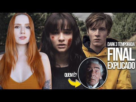 DARK 3 TEMPORADA | Final Explicado + Quem é o Velho Tannhaus?