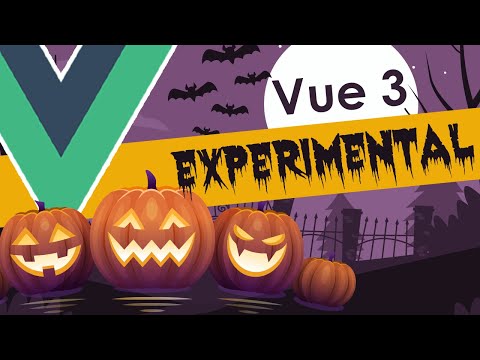 2 Suprising Vue 3 Experimental Features That Work - Vue.js 3.0 Composition API Sugar CSS Variables