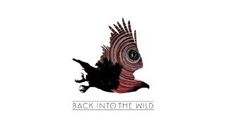 Video The Wild Roots - Back Into The Wild