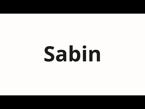 How to pronounce Sabin | Сабин (Sabine in Russian)