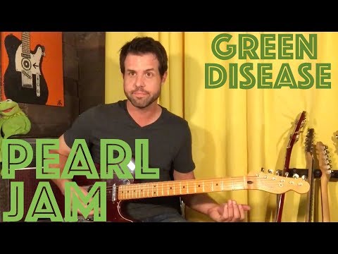 Guitar Lesson: How To Play Green Disease By Pearl Jam