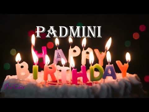 Padmini Birthday Song| Birthday Song Padmini| Happy Birthday Padmini | birthdaysongwithnames