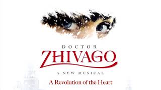 11. Komarovsky&#39;s Lament -Doctor Zhivago Broadway Cast Recording