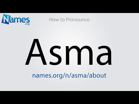 How to Pronounce Asma