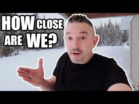 HOW CLOSE ARE WE? | LIVING IN UNCERTAIN TIMES | Somers In Alaska