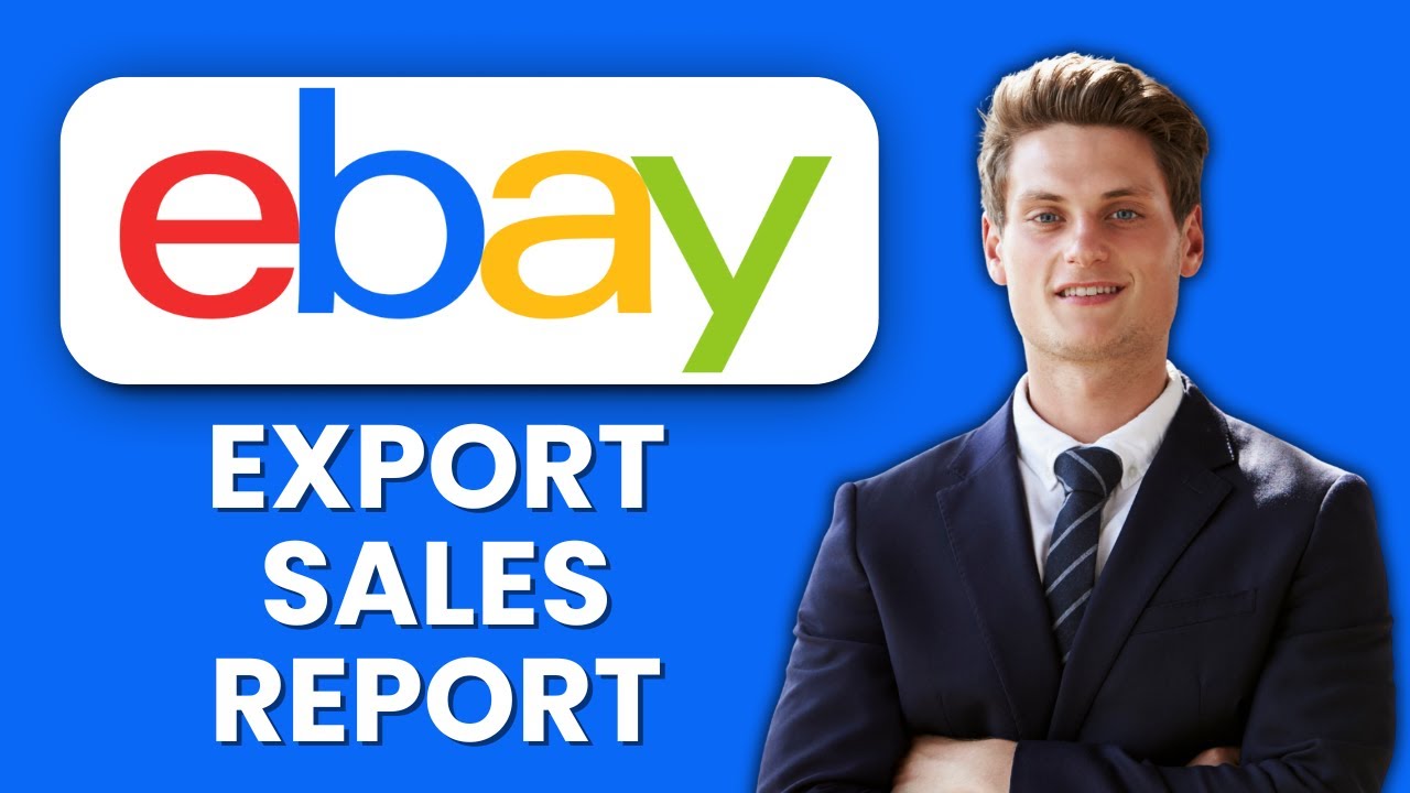 NEW! How to Export eBay Sales Report (2025) 📊 | Download Transaction & Order Data