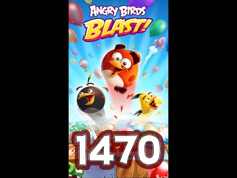 Angry Birds Blast Level 1470  - iOS/Android