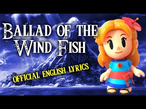 Zelda: Link's Awakening - Ballad of the Wind Fish [Official English lyrics]