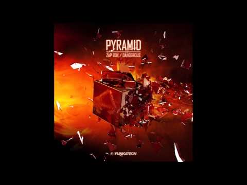 PYRAMID - Dangerous - Funkatech Records [OUT NOW]