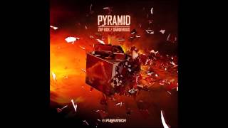 PYRAMID - Dangerous - Funkatech Records [OUT NOW]