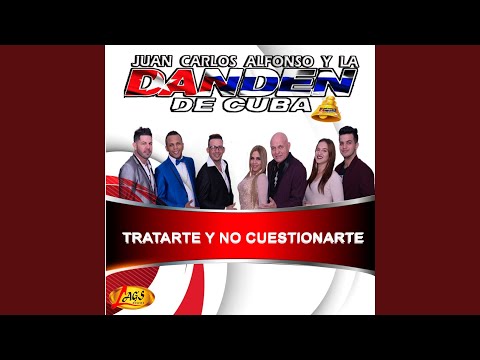 Tratarte y No Cuestionarte