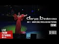 Derya Bedavacı - Deme (Live From İstanbul)