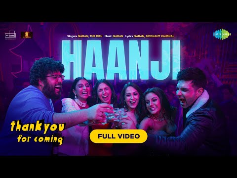Haanji - Full Video | Thank You For Coming | Bhumi, Shehnaaz, Kusha,Dolly,Shibani,QARAN Ft. The Rish