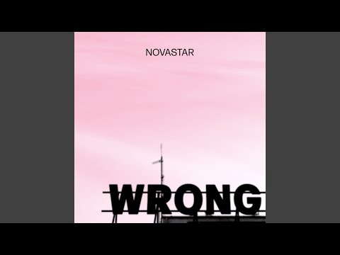 Wrong (Re-imagined)