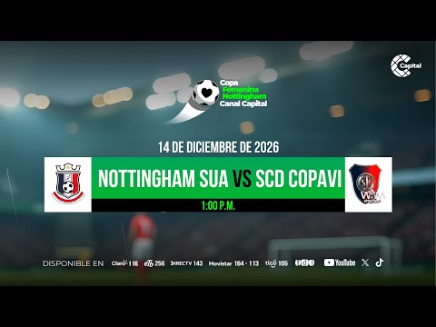 Nottingham - Sua vs SCD Copavi