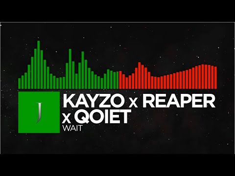 [Hardcore/DnB] - Kayzo x REAPER x Qoiet - Wait [Monstercat Remake]