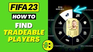 FIFA 23 How to Find Tradeable Players Ultimate Team