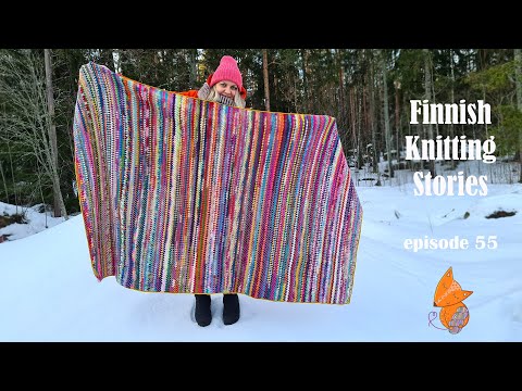 Finnish Knitting Stories - Episode 55: scrappy finished objects & chatty Friday