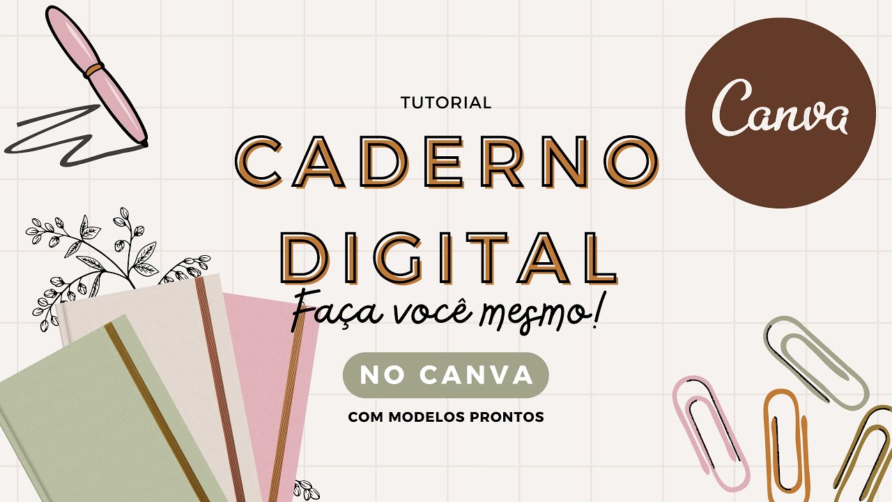 COMO CRIAR UM CADERNO DIGITAL EDITÁVEL EM PDF PELO CANVA (COM TEMPLATE) | Tutorial Canva