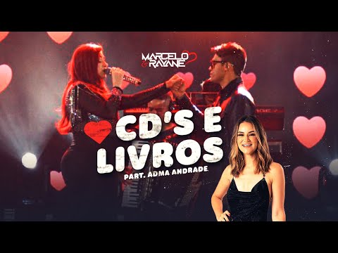Marcelo e Rayane, Adma Andrade - Cd´s e Livros [ Ao Vivo Serrita/PE ]