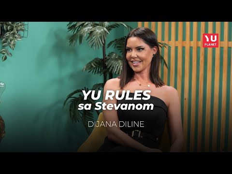 YU RULES SA STEVANOM  - DIJANA DILINE
