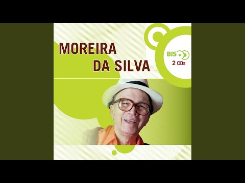 Conversa De Botequim - Moreira Da Silva