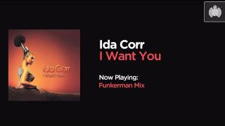 Ida Corr - I Want U (Funkerman Mix)