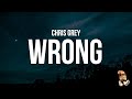 Chris Grey WRONG Lyrics