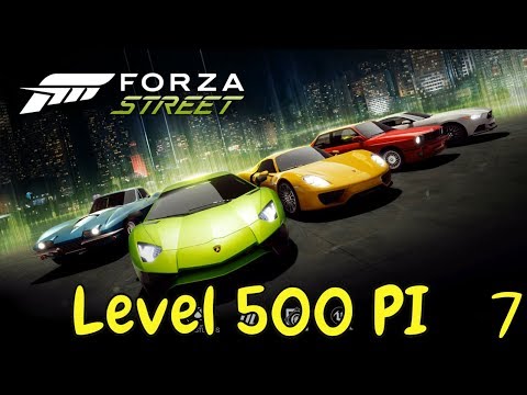 FORZA STREET Level 500+ PI Upgraded Cars GAMEPLAY!!!