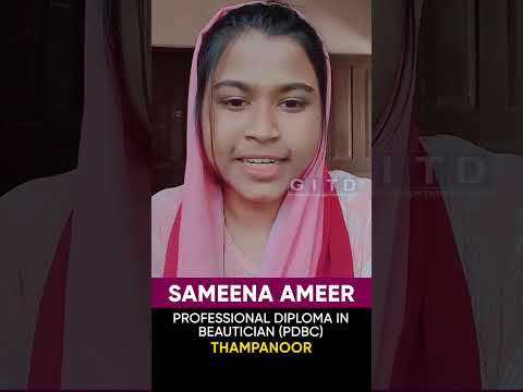 Sameena Ameer, Beautician and Cosmetology Student, Shares Her Experience at GITD