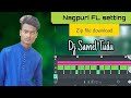 DILMERATODAHAIE0A NAGPURI DJ FL STUDIO MOBILE SETTING ZIP FILE DOWNLOAD