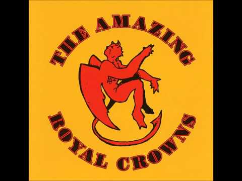 Do The Devil - The Amazing Royal Crowns