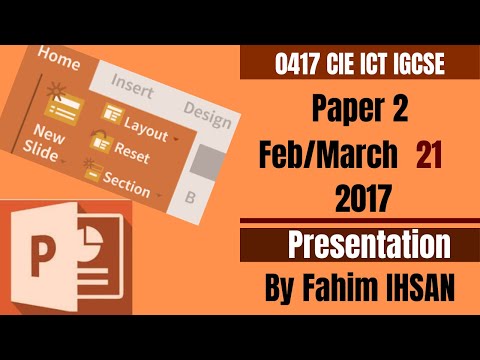 IGCSE ICT 0417/P21/2017 FEB - MARCH PRESENTATION