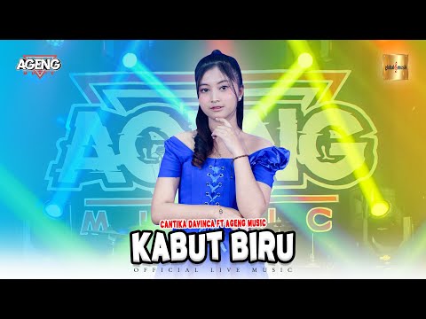 Cantika Davinca ft Ageng Music - Kabut Biru (Official Live Music)