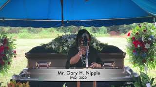 Mr  Gary Nipple Homegoing