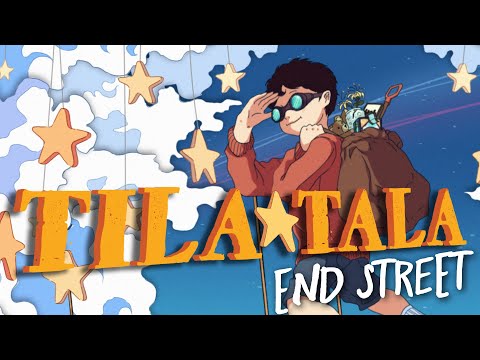 End Street - Tila Tala (OFFICIAL LYRIC VIDEO)