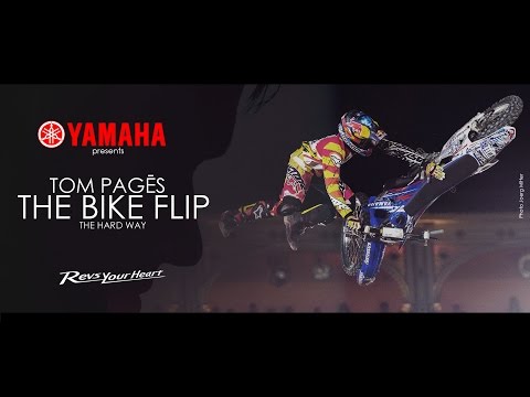 Tom Pagès : The Bike Flip, the Hard Way