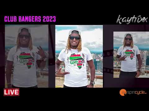 DJ KAYTRIXX-CLUB BANGERS –MAR 2023 – LIVE #dj_lee254#bangers #kenya
