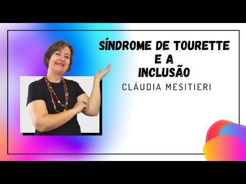 Síndrome de Tourette e a inclusão  #síndrome #tourrette #inclusão