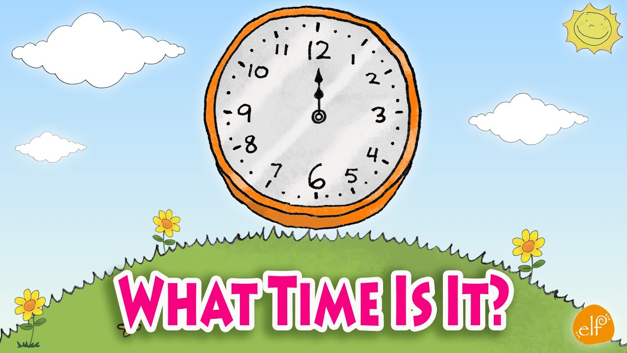Telling Time Chant for Kids - What Time Is It?
