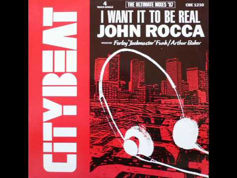 John Rocca - I Want It To Be Real (remastered)