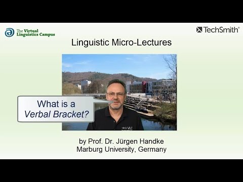 SYN_025 - Linguistic Micro-Lectures: The Verbal Bracket
